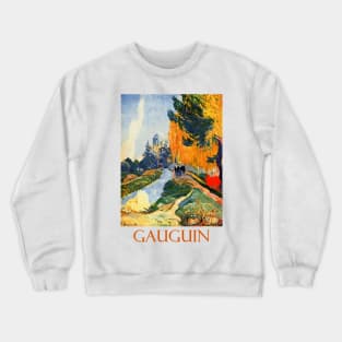 Les Alyscamps by Paul Gauguin Crewneck Sweatshirt